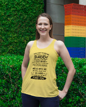 Load image into Gallery viewer, You Can&#39;t Scare Me I Have A Crazy Daddy Ladies Flowy Tank

