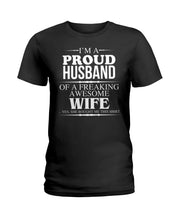 Load image into Gallery viewer, A Proud Husband Of A Freaking Awesome Wife Gift For Family Ladies Tee
