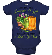 Load image into Gallery viewer, And Into The Garden I Go To Lose My Mind And I Find My Soul Baby Onesie
