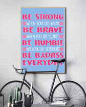 Load image into Gallery viewer, Be Strong Be Brave Be Humble  Breast Cancer Awareness Custom Design Vertical Poster
