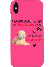 Load image into Gallery viewer, A Woman Can't Survive On Self-quarantine Alone Also Needs Golden Doodle Phone case
