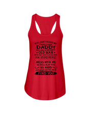 Load image into Gallery viewer, You Can&#39;t Scare Me I Have A Crazy Daddy Ladies Flowy Tank

