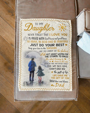 Load image into Gallery viewer, Be Bold And Be Beautiful Dad Gift For Daughter Fleece Blanket
