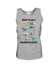 Load image into Gallery viewer, Born To Be A Paleontologist Unique Custom Design Unisex Tank Top
