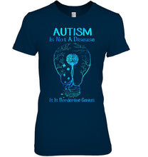 Load image into Gallery viewer, Autism Is Not A Disease It's Borderline Genius Special Custom Design Ladies Tee
