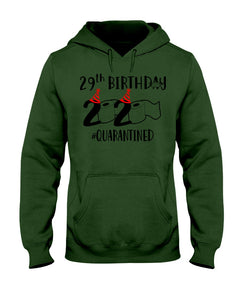 29th Birthday Gift 2020 Quarantined Unique Custom Design Hoodie