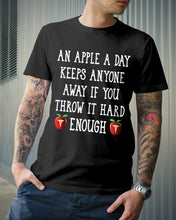 Load image into Gallery viewer, An Apple A Day Keeps Anyone Away Special Custom Design Guys Tee
