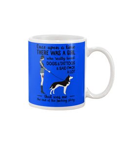 A Girl Really Loved Dogs And Tattoos  Unique Custom Design Mug