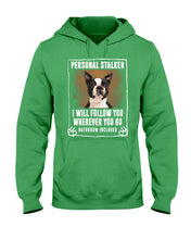 Load image into Gallery viewer, Boston Terrier Personal Stalker St. Patrick's Day Printed Mug Hoodie
