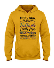 Load image into Gallery viewer, April Girl Has Tattoos Pretty Eyes Thick Thighs For Birthday Gift Hoodie
