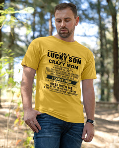 A Lucky Son Of A Crazy Mom Gift For Mom Guys Tee