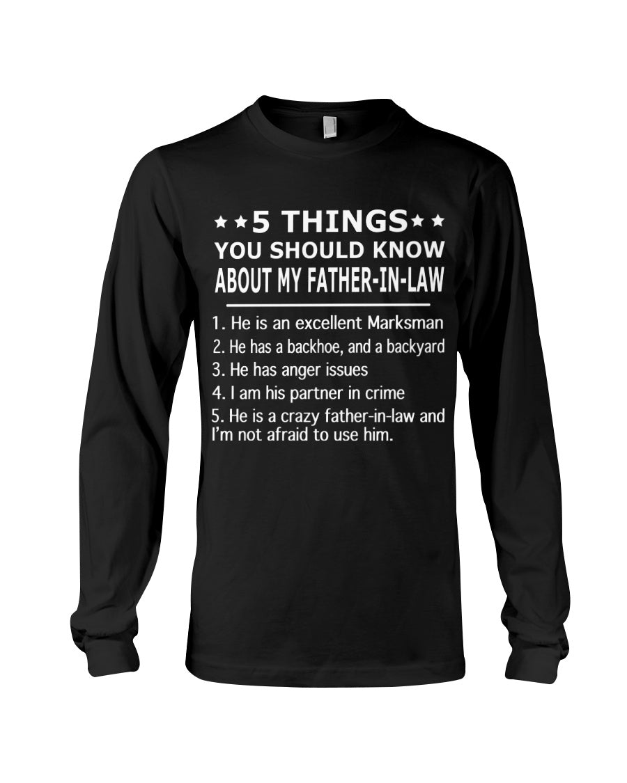5 Things You Should Know About My Father In Law Gift For Men Excellent Marksman Unisex Long Sleeve