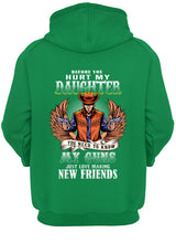 Load image into Gallery viewer, Before You Hurt My Daughter  You Need To Know My Guns Just Love Hoodie
