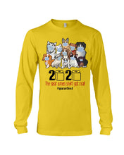 Load image into Gallery viewer, 2020 The Year When Shit Got Real Special Custom Design Unisex Long Sleeve
