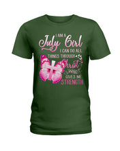 Load image into Gallery viewer, Birthday Gift For July Girl I Can Do All Things Through Christ Custom Ladies Tee
