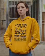 Load image into Gallery viewer, April Girl Has Tattoos Pretty Eyes Thick Thighs For Birthday Gift Hoodie
