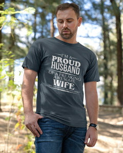 A Proud Husband Of A Freaking Awesome Wife Gift For Family Guys Tee