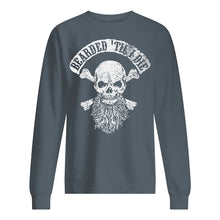 Load image into Gallery viewer, Bearded Til I Die Merchandise Special Custom Design Sweatshirt
