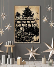 Load image into Gallery viewer, And In To The Forest I Go Lose My Mind Butterfly Vertical Poster
