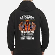 Load image into Gallery viewer, Before You Hurt My Daughter  You Need To Know My Guns Just Love Hoodie
