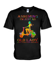 Load image into Gallery viewer, Assuming I'm Just An Old Lady Was Your First Mistake Colorful Design Guys V-Neck
