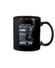 Load image into Gallery viewer, April Grumpy Old Man Will Shoot You Trending For Birthday Gift Mug

