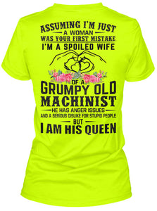A Spoiled Wife Of Grumpy Old   Machinist     For Personalized Job Gift Ladies Tee