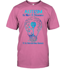 Load image into Gallery viewer, Autism Is Not A Disease It's Borderline Genius Special Custom Design Guys Tee
