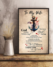 Load image into Gallery viewer, Anchor God Blessed The Broken Road Gift For Wife Vertical Poster

