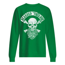 Load image into Gallery viewer, Bearded Til I Die Merchandise Special Custom Design Sweatshirt
