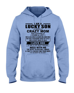 A Lucky Son Of A Crazy Mom Gift For Mom Hoodie