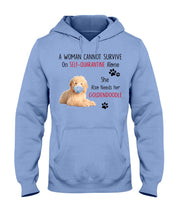 Load image into Gallery viewer, A Woman Can't Survive On Self-quarantine Alone Also Needs Golden Doodle Hoodie
