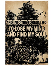 Load image into Gallery viewer, And In To The Forest I Go Lose My Mind Butterfly Vertical Poster
