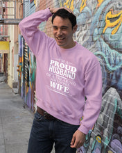 Load image into Gallery viewer, A Proud Husband Of A Freaking Awesome Wife Gift For Family Sweatshirt
