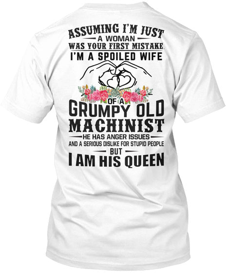 A Spoiled Wife Of Grumpy Old   Machinist     For Personalized Job Gift Guys Tee