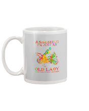 Load image into Gallery viewer, Assuming I'm Just An Old Lady Loves Motorbike For Sport Lovers Mug
