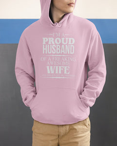 A Proud Husband Of A Freaking Awesome Wife Gift For Family Hoodie