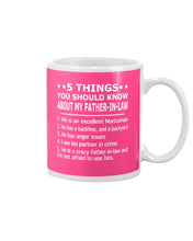 Load image into Gallery viewer, 5 Things You Should Know About My Father In Law Gift For Men Excellent Marksman Mug
