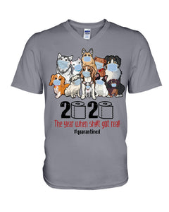2020 The Year When Shit Got Real Special Custom Design Guys V-Neck
