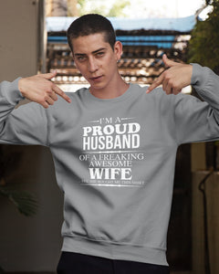A Proud Husband Of A Freaking Awesome Wife Gift For Family Sweatshirt