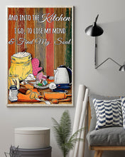 Load image into Gallery viewer, Baking Into The Kitchen I Go To Find My Soul Meaningful Gift Vertical Poster
