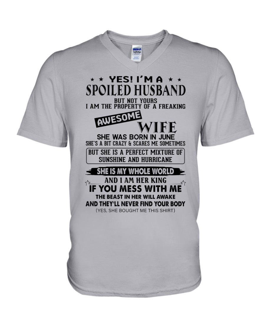 A Spoiled Husband Of    June Freaking Awesome Wife For Birthday Gift Guys V-Neck