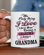 Load image into Gallery viewer, Being A Grandma Is Being A Great Grandma Gift For Family Mug
