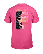 Load image into Gallery viewer, Birthday Gift For April Girl My Scars Tell A Story They're Reminders Guys Tee
