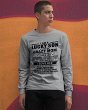 Load image into Gallery viewer, A Lucky Son Of A Crazy Mom Gift For Mom Unisex Long Sleeve
