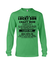 Load image into Gallery viewer, A Lucky Son Of A Crazy Mom Gift For Mom Unisex Long Sleeve
