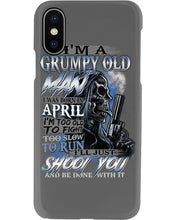 Load image into Gallery viewer, April Grumpy Old Man Will Shoot You Trending For Birthday Gift Phone case
