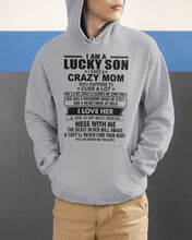 Load image into Gallery viewer, A Lucky Son Of A Crazy Mom Gift For Mom Hoodie
