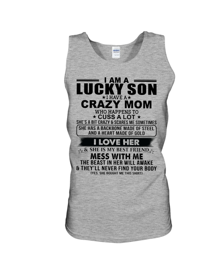 A Lucky Son Of A Crazy Mom Gift For Mom Unisex Tank Top
