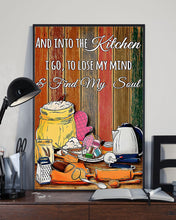 Load image into Gallery viewer, Baking Into The Kitchen I Go To Find My Soul Meaningful Gift Vertical Poster

